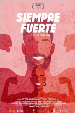 Watch Free Siempre Fuerte, La Historia de Pablo Ráez Movies Full HD Online on M4uHD