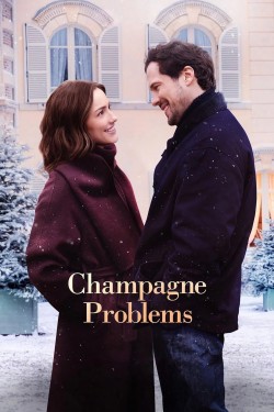 Watch Free Champagne Problems Movies Online on FlixHQ Alternatives site