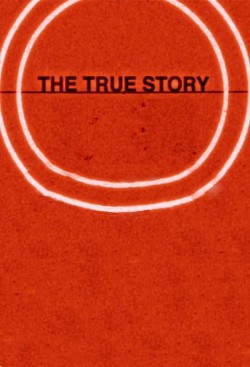 Enjoy Free HD Viewing of The True Story on Putlocker