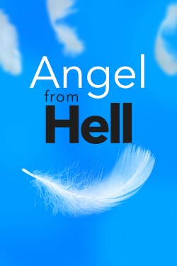 Watch free Angel from Hell movies online | Gomovies