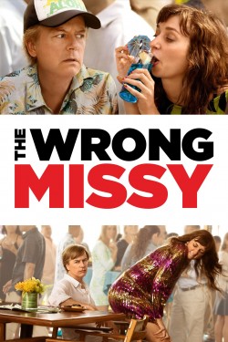 Watch free The Wrong Missy movies Hd online on TinyZone