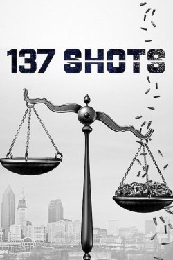 Watch free 137 Shots full