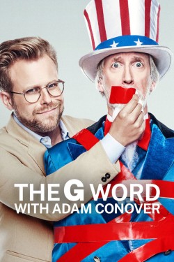 Watch Free The G Word with Adam Conover Movies HD Online Vumoo Alternatives site