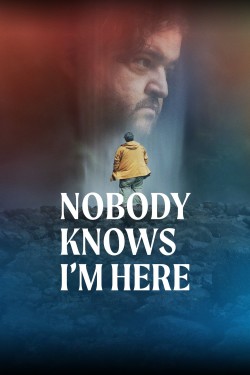 Watch Free Nobody Knows I'm Here Movies Online on TheFlixer Alternatives site