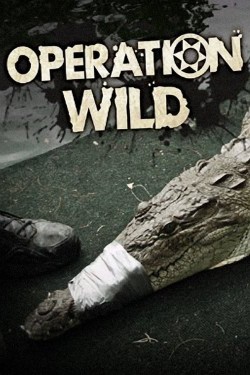 Watch Free Operation Wild Movies Full HD Online - Movies4K