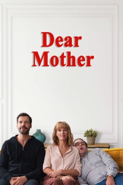 Watch Free Dear Mother Movies Full HD Online - Movies4K