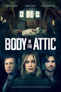 Watch free Body in the Attic movies Hd online on TinyZone