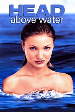 Free Head Above Water movies HD online | Gomovies