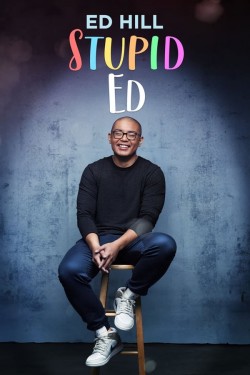 Ed Hill: Stupid Ed Watch Free Ed Hill: Stupid Ed Movies HD Online Vumoo Alternatives site