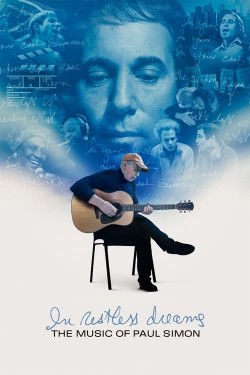 Watch free In Restless Dreams: The Music of Paul Simon movies Hd online on TinyZone