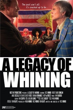 Watch free A Legacy of Whining movies online - GoMovies