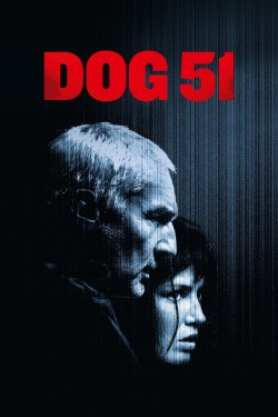 Enjoy Dog 51 Movies Free Online in Full HD with AndyDay