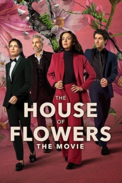 Watch Free The House of Flowers: The Movie Movies HD Online Vumoo Alternatives site