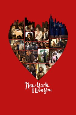 Enjoy Free HD Viewing of New York, I Love You on Putlocker