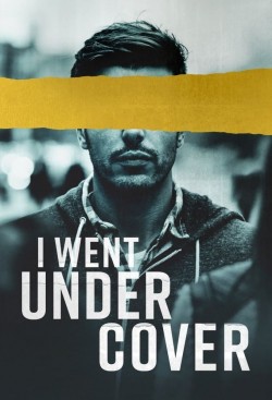 Watch Free I Went Undercover Movies HD Online Vumoo Alternatives site