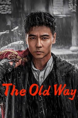 The Old Way Watch Free The Old Way Movies Full HD Online MyFlixer