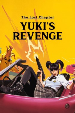 Watch free The Lost Chapter: Yuki's Revenge movies online