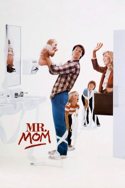 Enjoy Free HD Viewing of Mr. Mom on Putlocker