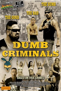 Watch free Dumb Criminals: The Movie movies Hd online on TinyZone