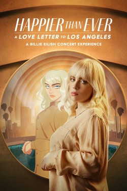 Watch free Happier Than Ever: A Love Letter to Los Angeles movies Hd online on TinyZone