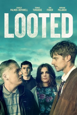 Watch free Looted movies Hd online on TinyZone