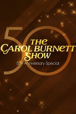 Enjoy Free HD Viewing of The Carol Burnett 50th Anniversary Special on Putlocker