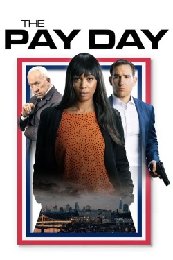 watch The Pay Day movies free online Sflix