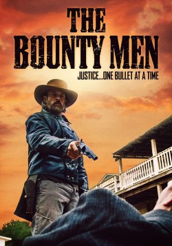 Watch free The Bounty Men full