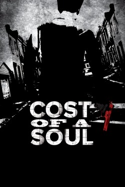 Watch free Cost Of A Soul hd online