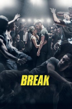 Enjoy Free HD Viewing of Break on Putlocker