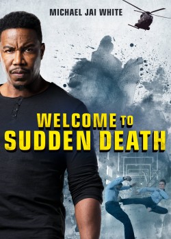 Free Welcome to Sudden Death movies HD online | Gomovies