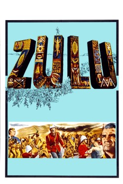 Enjoy Free HD Viewing of Zulu on Putlocker