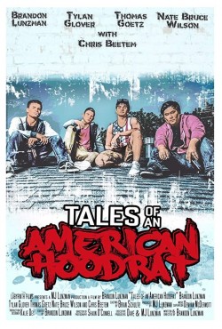 Watch free Tales of an American Hoodrat movies online - GoMovies