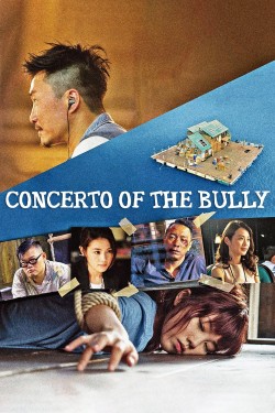 Watch free Concerto of the Bully movies Hd online on TinyZone