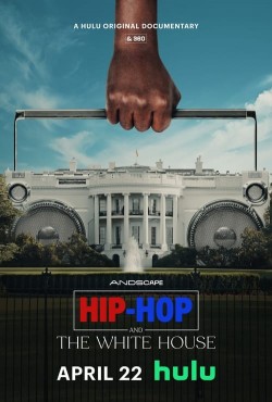 Watch free Hip-Hop and the White House movies Hd online on TinyZone