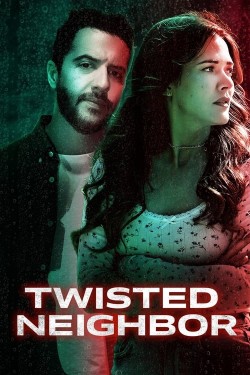 Watch free Twisted Neighbor movies Hd online on TinyZone