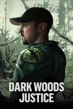 Watch free Dark Woods Justice movies online - GoMovies