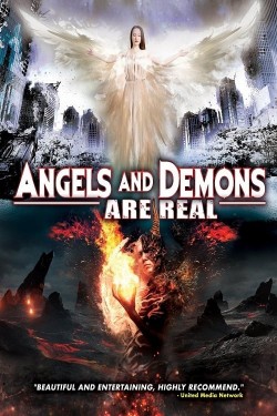 Watch free Angels and Demons Are Real movies Hd online on TinyZone