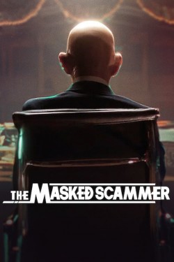 Watch free The Masked Scammer movies online - GoMovies