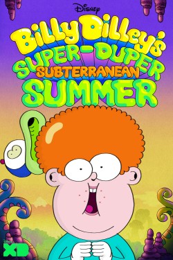 Watch free Billy Dilley’s Super-Duper Subterranean Summer full