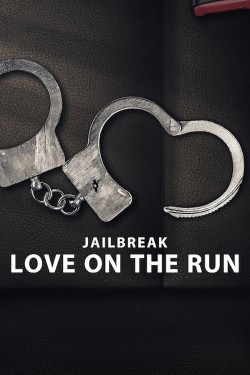 Watch free Jailbreak: Love on the Run movies online on on 123Movies Alternatives site