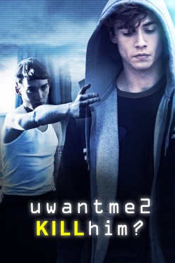 Watch Free uwantme2killhim? HD Online on MyFlixer