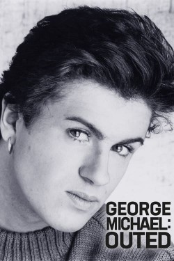 Stream George Michael: Outed Movies for Free in HD Online M4uHD