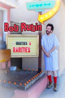 Watch Free Bob Rubin: Oddities and Rarities Movies HD Online Soap2Day Site