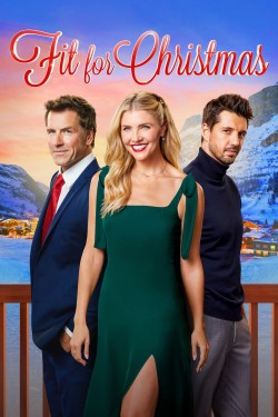 Watch free Fit for Christmas movies online on on 123Movies Alternatives site