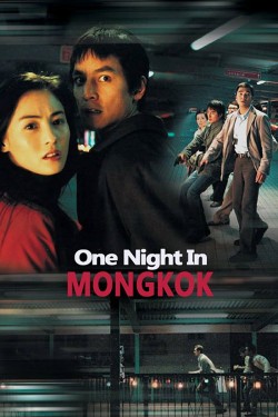 Watch Free One Nite in Mongkok HD Online on MyFlixer