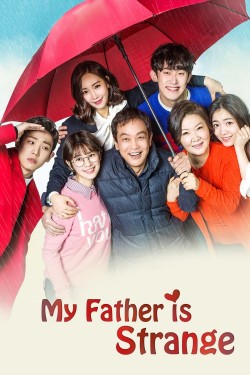 Watch free My Father is Strange movies online