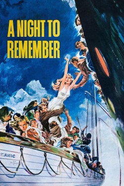 Watch free A Night to Remember movies Hd online on TinyZone