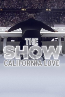 Watch Free THE SHOW: California Love Movies HD Online Soap2Day