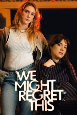 Watch free We Might Regret This movies online on on 123Movies Alternatives site